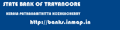 STATE BANK OF TRAVANCORE  KERALA PATHANAMTHITTA KOZHENCHERRY   banks information 